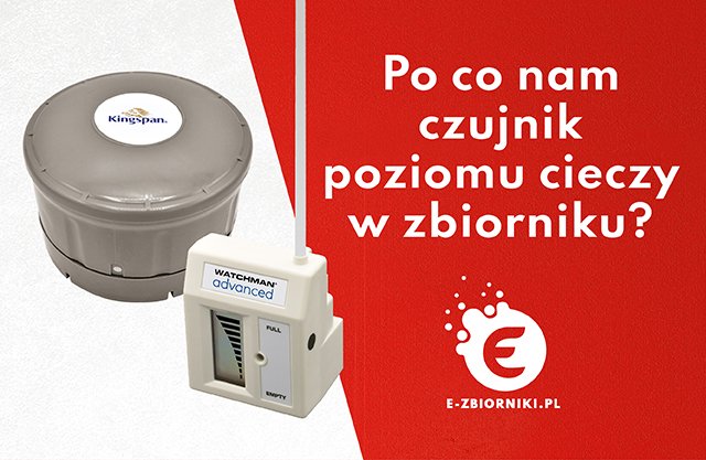 po co nam czujnik poziomu cieczy w zbiorniku